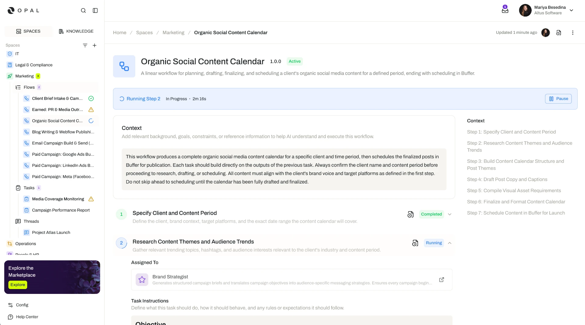 The Organic Social Content Calendar flow shown in the Opal product, with steps sequenced in the right-hand panel and review gates where sign-off matters.