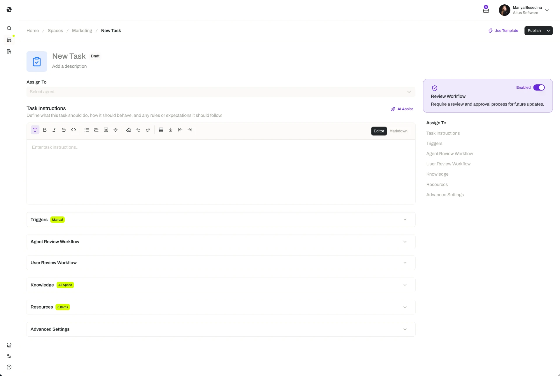 The New Task editor: an Assign To field for the reporting agent, a rich-text Task Instructions editor, and collapsible panels for Triggers, Agent Review Workflow, User Review Workflow, Knowledge, Resources, and Advanced Settings.